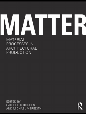 Matter_Material_Processes_in_Architectural.pdf